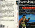 "NOSTRADAMUS, HISTORIEN ET PROPHETE ""LES PROPHETIES DE 1555 A L'AN 2000""". FONTBRUNE JEAN-CHARLES DE