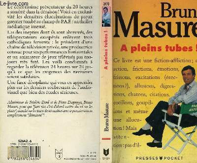 "A PLEINS TUBES! ""FARCE PAS TRES CATHODIQUE""". MASURE BRUNO