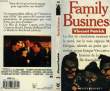FAMILY BUSINESS (CA NE SORT PAS DE LA FAMILLE). PATRICK VINCENT