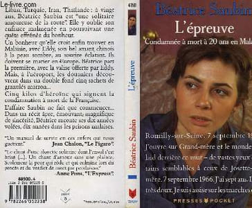 "L'EPREUVE ""CONDAMNEE A MORT A VINGT ANS EN MALAISIE"""