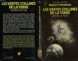 LES VERTES COLLINES DE LA TERRE (HISTOIRE DU FUTUR - SECONDE EPOQUE) - THE GREEN HILLS OF THE EARTH. HEINLEIN ROBERT