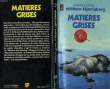 MATIERES GRISES - GRAY MATTER. HJORTSBERG WILLIAM
