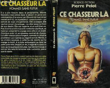 "CE CHASSEUR-LA ""HOMMES SANS FUTUR"""