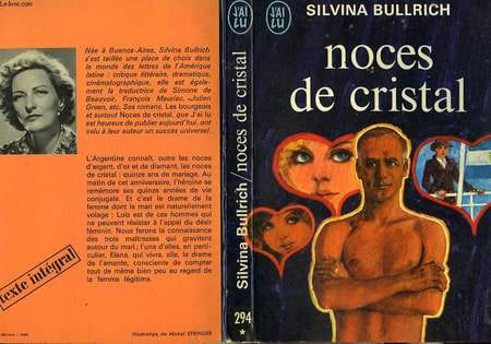 NOCES DE CRISTAL - BODAS DE CRISTAL. BULLRICH SILVINA