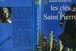 LES CLES DE SAINT-PIERRE. PEYREFITTE ROGER