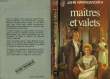 MAITRES ET VALETS - TOME 1 - UPSTAIRS DOWNSTAIRS. HAWKESWORTH JOHN