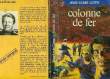 COLONNE DE FER. COTTE JEAN-LOUIS