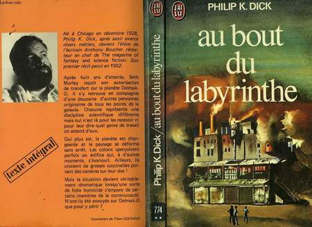 AU BOUT DU LABYRINTHE - A MAZE OF DEATH. DICK PHILIP K