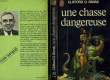 UNE CHASSE DANGEREUSE (Nouvelles). SIMAK CLIFFORD D.