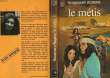 LE METIS - TOME 2 - THE WILDWEST HEART. ROGERS ROSEMARY