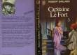 CAPITAINE LE FORT - TOME 3. GAILLARD ROBERT