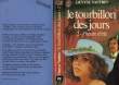 "LE TOURBILLON DES JOURS ""L'HEURE D'ETE"" - TOME 2". VAUTRIN DENYSE