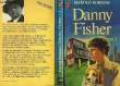 DANNY FISHER - TOME 1 - A STONE FOR DANNY FISHER. ROBBINS HAROLD
