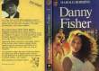 DANNY FISHER - TOME 2 - A STONE FOR DANNY FISHER. ROBBINS HAROLD