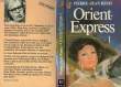 ORIENT-EXPRESS - TOME 1. REMY PIERRE-JEAN