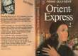 ORIENT-EXPRESS - TOME 2. REMY PIERRE-JEAN
