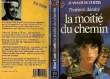 "L'HORIZON DEROBE ""LA MOITIE DU CHEMIN"" - TOME 2". CURTIS JEAN-LOUIS