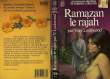 RAMAZAN LE RAJAH - RAMAZAN THE RAJAH. LOCKWOOD VERE