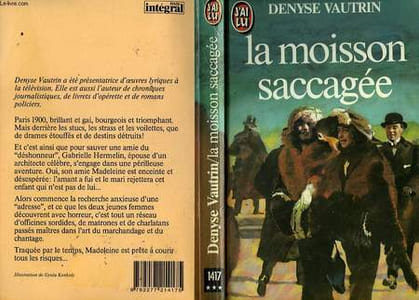 LA MOISSON SACCAGEE