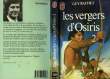 LES VERGERS D'OSIRIS - TOME 2. RACHET GUY