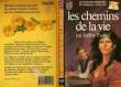 LES CHEMINS DE LA VIE - THE BROAD HIGHWAY. FARNOL JEFFREY