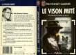LE VISON MITE - THE CASE OF THE MOTH-EATEN MINK. GARDNER ERAL STANLEY