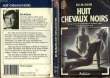 HUIT CHEVAUX NOIRS - EIGHT BLACK HORSES. McBAIN ED