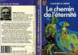 LE CHEMIN DE L'ETERNITE - HIGHWAY OF ETERNITY. SIMAK CLIFFORD D.