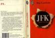 JFK - ON THE TRAIL OF THE ASSASSINS. GARRISON JIM