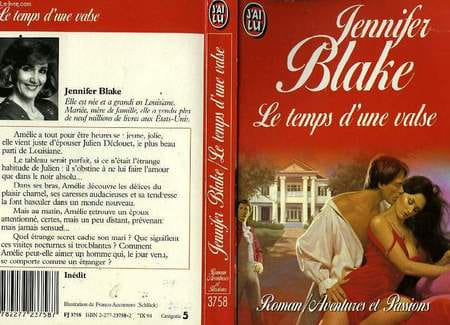 LE TEMPS D'UNE VALSE - MIDNIGHT WALTZ. BLAKE JENNIFER
