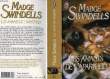 LES AMANTS DE L'APARTHEID - THE SENTINEL. SWINDELLS MADGE