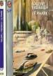 LE PHARE - THE BEACON. FREIREICH VALERIE J.