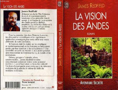 "LA VISION DES ANDES ""Pour vivre pleinement la nouvelle conscience spirituelle"" - THE CELESTINE VISION"