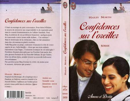 CONFIDENCES SUR L'OREILLER - PILLOW TALK. NORTH HAILEY