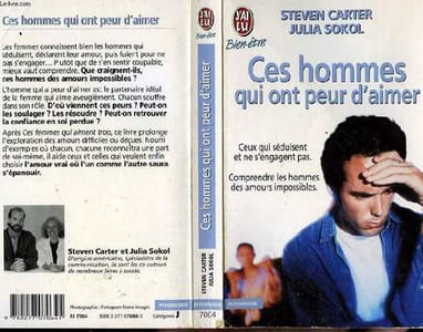 CES HOMMES QUI ONT PEUR D'AIMER - MEN WHO CAN'T LOVE