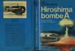 HIROSHIMA BOMBE A (Hight ground). KNEBEL F. / BAILEY II C.W.