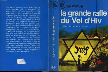 LA GRANDE RAFLE DU VEL D'HIV (16 juillet 1942)
