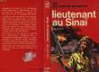 "LIEUTENANT AU SINAI ""Journal d'une guerre de six jours"" (A soldier's diary Sinai 1967)". DAYAN YAEL