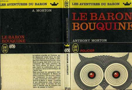 LE BARON BOUQUINE (Books for the baron). MORTON ANTHONY