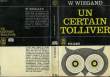 UN CERTAIN TOLLIVER (At last, Mr Tolliver). WIEGAND WILLIAM