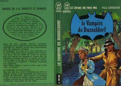 LE VAMPIRE DE DUSSELDORF suivi de LE VAMPIRE DE MULHOUSE