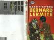 BERNARD LERMITE - TOME 1. VEYRON MARTIN