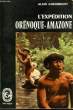 L'EXPEDITION OREANOQUE AMAZONE - 1948 1950. CHEERBRANT ALAIN