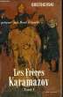 LES FRERES KARAMASOV TOME I. DOSTOIEVSKY