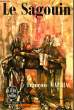 LE SAGOIN. MAURIAC FRANCOIS