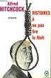 HISTOIRES A NE PAS LIRE LA NUIT. HITCHCOCK ALFRE