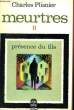 MEURTRES TOME 2. PLISNIER CHARLES