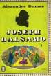 JOSEPH BALSAMO TOME 1. DUMAS ALEXANDRE