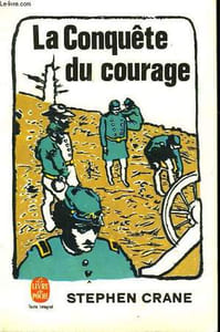 LA CONQUETE DU COURAGE - EPISODE DE LA GUERRE DE SECESSION