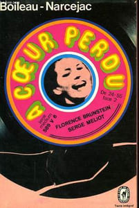 A COEUR PERDU - MEURTRE EN 45 TOURS